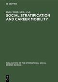 Müller / Mayer |  Social Stratification and Career Mobility | eBook | Sack Fachmedien