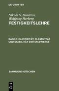 Dimitrov / Herberg |  Elastizität, Plastizität und Stabilität der Stabwerke | eBook | Sack Fachmedien