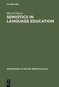 Danesi |  Semiotics in Language Education | eBook | Sack Fachmedien