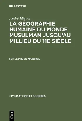 Miquel |  Le milieu naturel | eBook | Sack Fachmedien