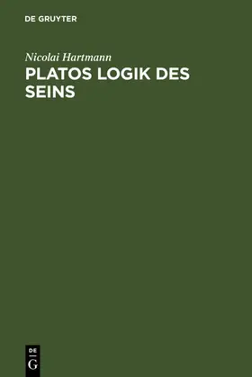 Hartmann | Platos Logik des Seins | E-Book | www.sack.de