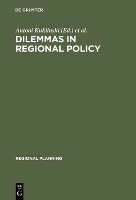 Kuklinski / Lambooy |  Dilemmas in Regional Policy | eBook | Sack Fachmedien