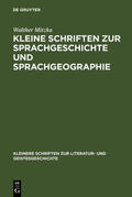 Mitzka |  Kleine Schriften zur Sprachgeschichte und Sprachgeographie | eBook | Sack Fachmedien