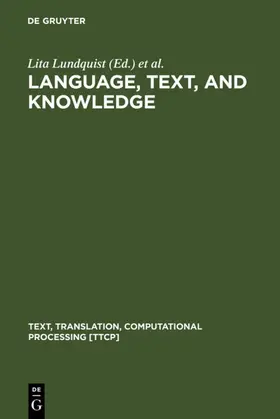 Lundquist / Jarvella |  Language, Text, and Knowledge | eBook | Sack Fachmedien