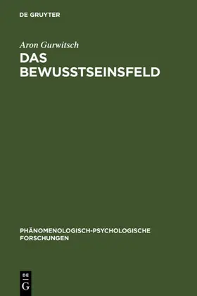 Gurwitsch |  Das Bewußtseinsfeld | eBook | Sack Fachmedien