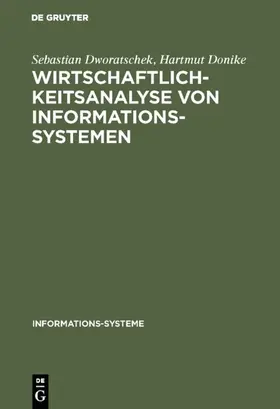 Dworatschek / Donike | Wirtschaftlichkeitsanalyse von Informationssystemen | E-Book | www.sack.de