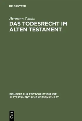Schulz | Das Todesrecht im Alten Testament | E-Book | sack.de