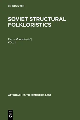 Maranda | Soviet Structural Folkloristics. Vol. 1 | E-Book | sack.de