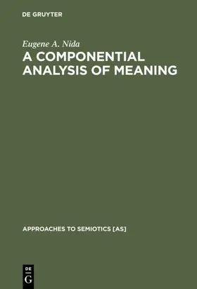 Nida | A Componential Analysis of Meaning | E-Book | sack.de
