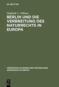 Othmer |  Berlin und die Verbreitung des Naturrechts in Europa | eBook | Sack Fachmedien