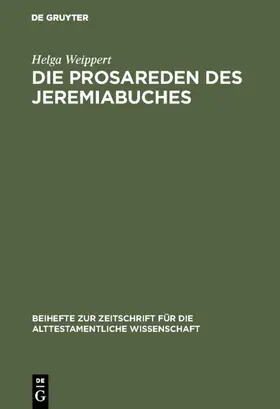 Weippert |  Die Prosareden des Jeremiabuches | eBook | Sack Fachmedien