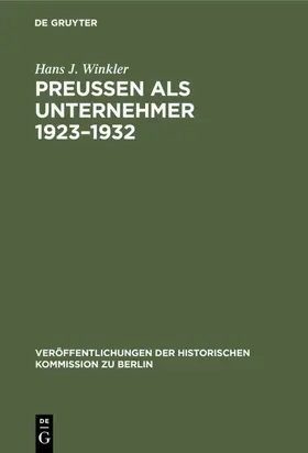 Winkler | Preußen als Unternehmer 1923–1932 | E-Book | www.sack.de