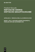 Colli / Nietzsche / Montinari |  Menschliches, Allzumenschliches, Band 2: Nachgelassene Fragmente, Frühling 1878 bis November 1879 | eBook | Sack Fachmedien