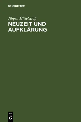 Mittelstraß | Neuzeit und Aufklärung | E-Book | www.sack.de