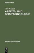 Neuloh |  Arbeits- und Berufssoziologie | eBook | Sack Fachmedien