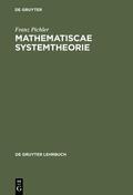 Pichler |  Matematische Systemtheorie | eBook | Sack Fachmedien