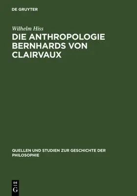 Hiss |  Die Anthropologie Bernhards von Clairvaux | eBook | Sack Fachmedien
