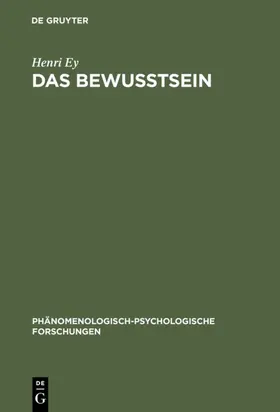 Ey |  Das Bewusstsein | eBook | Sack Fachmedien