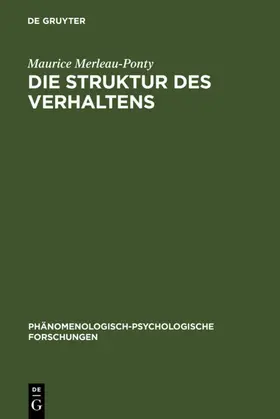 Merleau-Ponty |  Die Struktur des Verhaltens | eBook | Sack Fachmedien