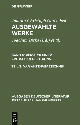 Gottsched / Birke |  Versuch einer Critischen Dichtkunst. Variantenverzeichnis | eBook | Sack Fachmedien