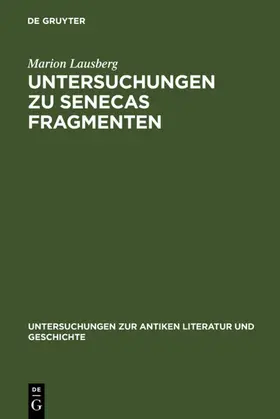 Lausberg |  Untersuchungen zu Senecas Fragmenten | eBook | Sack Fachmedien