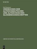 Bergmann |  Verzeichnis der althochdeutschen und altsächsischen Glossenhandschriften | eBook | Sack Fachmedien
