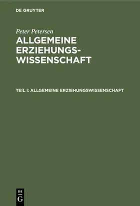Petersen |  Allgemeine Erziehungswissenschaft | eBook | Sack Fachmedien