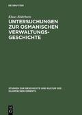 Röhrborn |  Untersuchungen zur osmanischen Verwaltungsgeschichte | eBook | Sack Fachmedien