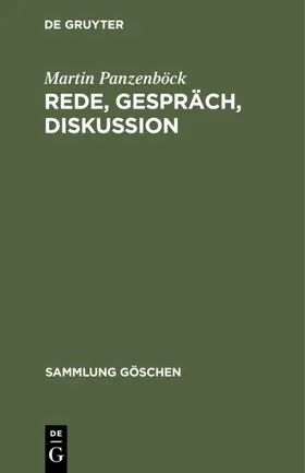 Panzenböck |  Rede, Gespräch, Diskussion | eBook | Sack Fachmedien