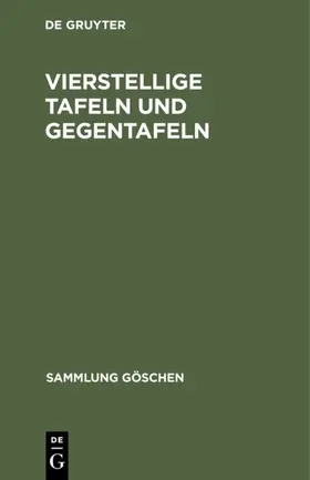 Vierstellige Tafeln und Gegentafeln | E-Book | sack.de