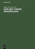 Götz / Bücherl |  Applied tumor immunology | eBook | Sack Fachmedien