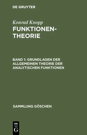 Knopp |  Grundlagen der allgemeinen Theorie der analytischen Funktionen | eBook | Sack Fachmedien