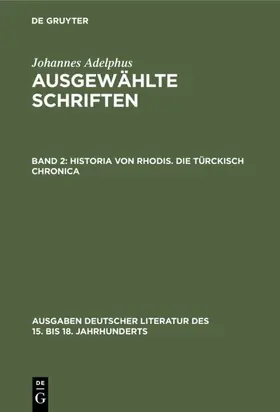 Adelphus |  Historia von Rhodis. Die Türckisch Chronica | eBook | Sack Fachmedien