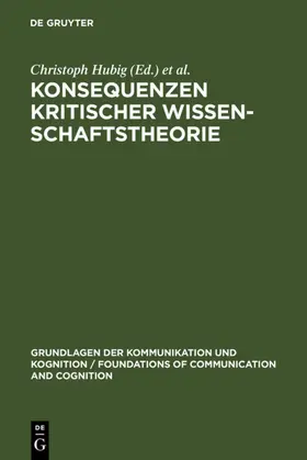 Hubig / Rahden |  Konsequenzen kritischer Wissenschaftstheorie | eBook | Sack Fachmedien