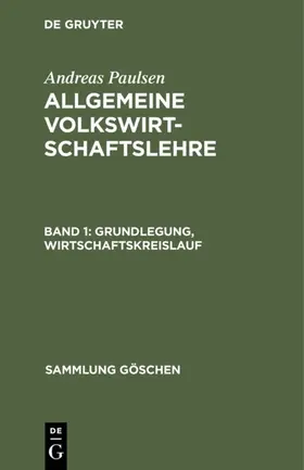 Paulsen |  Grundlegung, Wirtschaftskreislauf | eBook | Sack Fachmedien