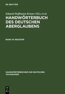 Hoffmann-Krayer / Bächtold-Stäubli |  Register | eBook | Sack Fachmedien