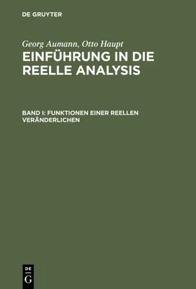 Aumann / Haupt |  Funktionen einer reellen Veränderlichen | eBook | Sack Fachmedien