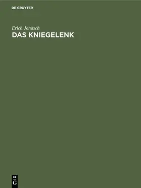 Jonasch |  Das Kniegelenk | eBook | Sack Fachmedien