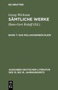 Wickram / Roloff |  Das Rollwagenbüchlein | eBook | Sack Fachmedien
