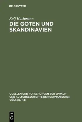 Hachmann |  Die Goten und Skandinavien | eBook | Sack Fachmedien
