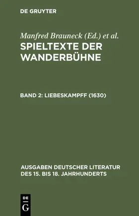 Brauneck |  Spieltexte der Wanderbühne. Band 2 | eBook | Sack Fachmedien