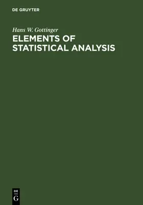 Gottinger |  Elements of Statistical Analysis | eBook | Sack Fachmedien