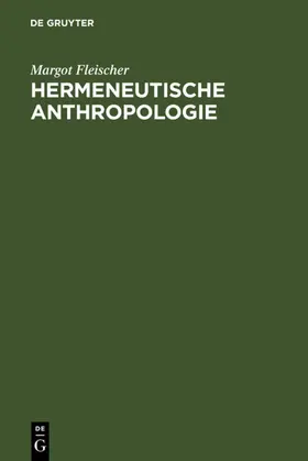 Fleischer | Hermeneutische Anthropologie | E-Book | www.sack.de
