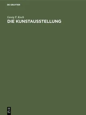 Koch |  Die Kunstausstellung | eBook | Sack Fachmedien