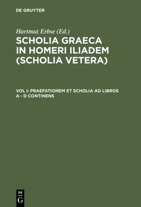 Erbse / [unknown] |  Praefationem et scholia ad libros A - D continens | eBook | Sack Fachmedien