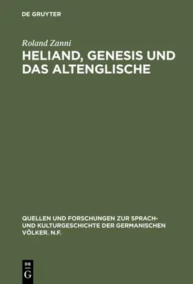 Zanni |  Heliand, Genesis und das Altenglische | eBook | Sack Fachmedien