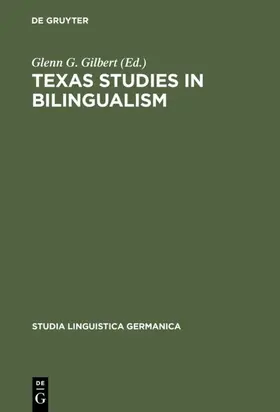 Gilbert | Texas Studies in Bilingualism | E-Book | www.sack.de