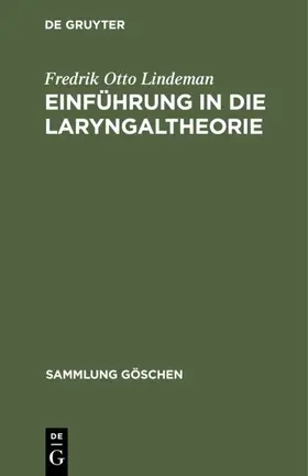 Lindeman |  Einführung in die Laryngaltheorie | eBook | Sack Fachmedien