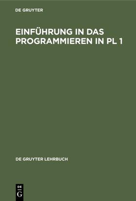  Einführung in das Programmieren in PL 1 | eBook | Sack Fachmedien