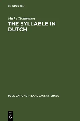 Trommelen |  The Syllable in Dutch | eBook | Sack Fachmedien